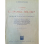 Corso di economia politica. II. Problemi di politica economica.