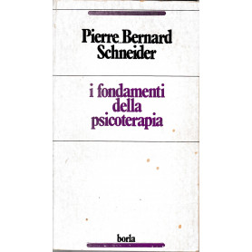 I fondamenti della psicoterapia
