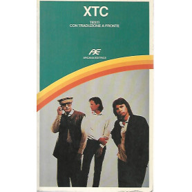 XTC. Testi con traduzioni a fronte