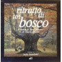 Ritratto di un bosco. Il bosco di Sant'Antonio di Pescocostanzo