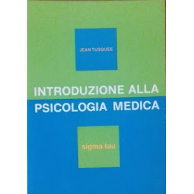 Introduzione alla psicologia medica