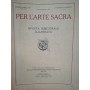 Per l'arte sacra. Rivista bimestrale illustrata. 2. Marzo-aprile 1929.