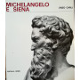 Michelangelo e Siena