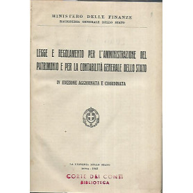 Legge e regolamento per l'amministrazione del patrimonio e per la contabilità  generale dello stato