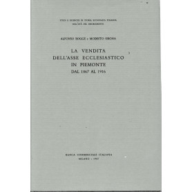 La vendita dell'asse ecclesiastico in Piemonte dal 1867 al 1916
