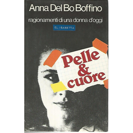 Pelle e cuore