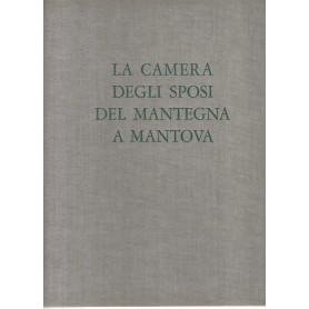 La camera degli sposi del Mantegna a Mantova