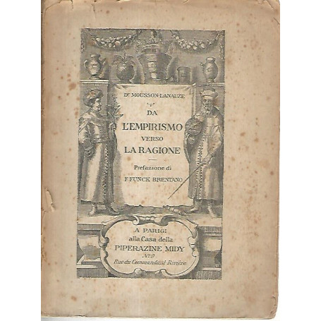 Da l'empirismo verso la ragione