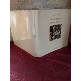 Napoli Barocca e Cosimo Fanzago
