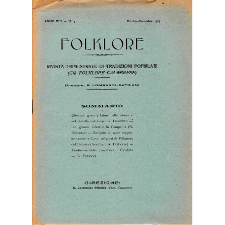 Folklore. Rivista trimestrale di tradizioni popolari. Anno XIII n. 48 Ott.- Dic. 1929
