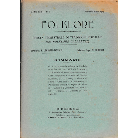 Folklore. Rivista trimestrale di tradizioni popolari. Anno XIII - N. 1 Genn. - Mar. 1929