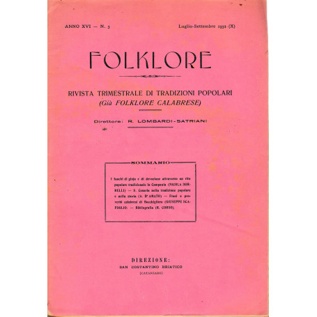 Folklore. Rivista trimestrale di tradizioni popolari. Anno XVI - N. 3 Lugl. - Sett. 1932