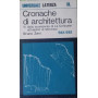 Cronache di architettura. VI: dalla scomparsa di La Corbusier all'habitat di Montrial