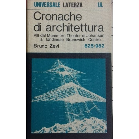 Cronache di Architettura. VII: Dal Mummers Theater di Johansen al londinese Brunswick Centre