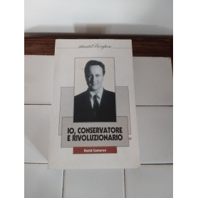 Io conservatore e rivoluzionario