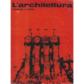 L'architettura. Cronache e storia. Anno XV n. 3 luglio 1969