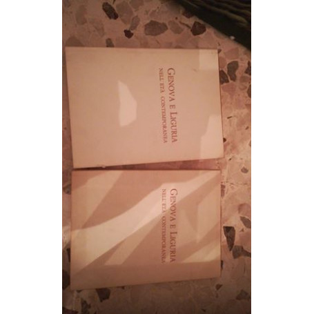 GENOVA E LIGURIA NELL'ETà  CONTEMPORANEA VOL-1-2