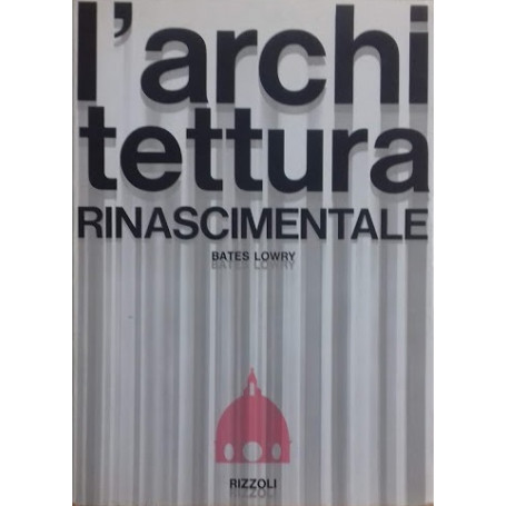 L'architettura Rinascimentale