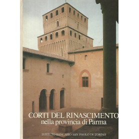 Corti del rinascimento nella provincia di Parma
