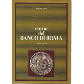 Storia del banco di Roma. Volume II