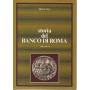 Storia del banco di Roma. Volume II