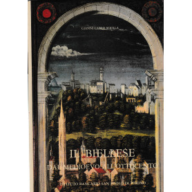 Il Biellese dal Medioevo all'Ottocento