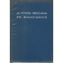 La pittura bresciana del rinascimento