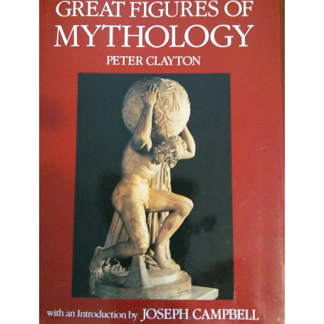 GREAT FIGURES OF MYTHOLOGY