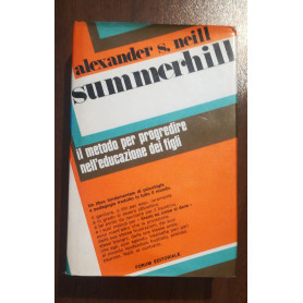 SUMMERHILL METODO PER EDUCARE I FIGLI