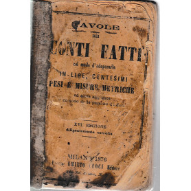 Tavole dei conti fatti col modo di adoperarle in Lire