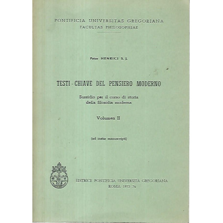 Testi chiave del pensiero moderno. Volume II