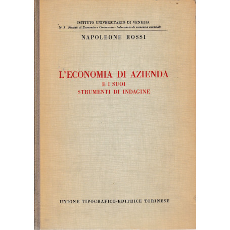 L'economia di azienda e i suoi strumenti di indagine