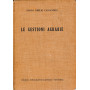 Le gestioni agrarie