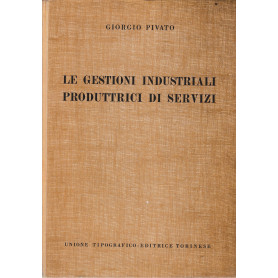 Le gestioni industriali produttrici di servizi