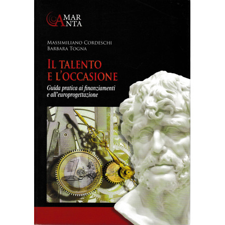 Il talento e l'occasione