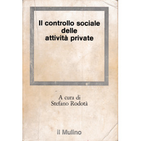 Il controllo sociale delle attività  private