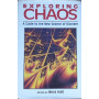 Exploring chaos. A guide to the new science of disorder