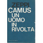 Camus un uomo in rivolta
