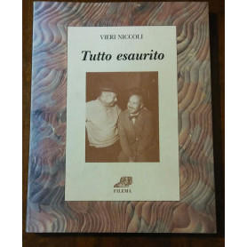 TUTTO ESAURITO
