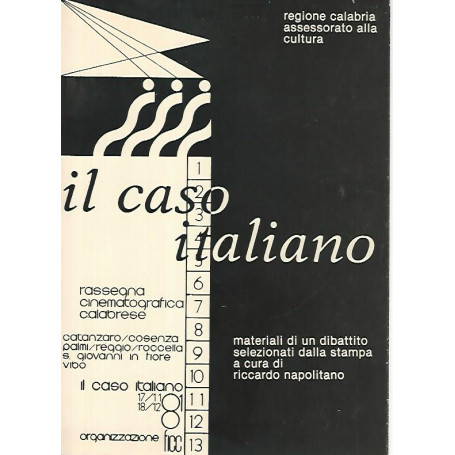 Il caso italiano. Materiali di un dibattito selezionati dalla stampa