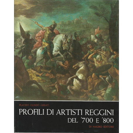 Profili di artisti reggini del 700 e 800
