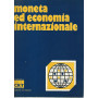 Moneta ed economia internazionale