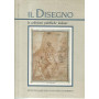 Il disegno. Le collezioni pubbliche italiane. Parte prima