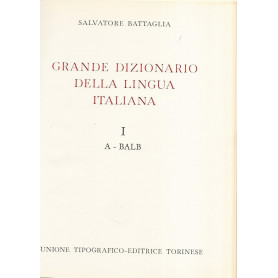 Grande dizionario della lingua italiana I A- Balb