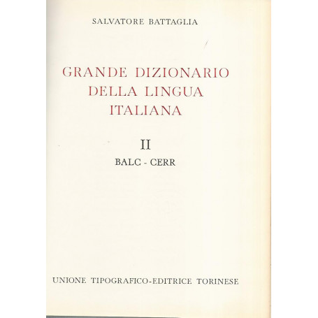 Grande dizionario della lingua italiana II Balc-Cerr