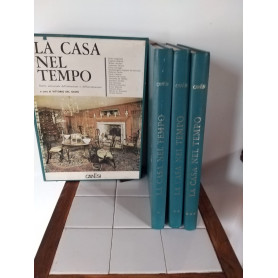 La casa nel tempo Storia universale dell'abitazione e dell'arredamento