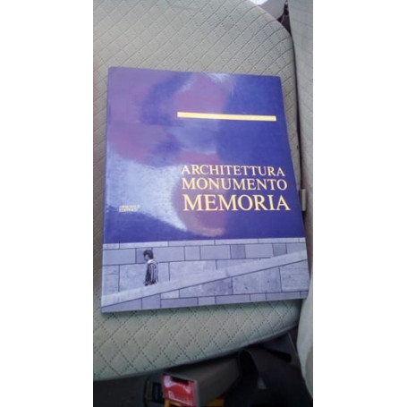 architettura monumentale memoria