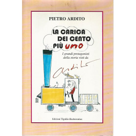La carica dei cento pià¹ uno