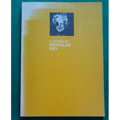 IL CINEMA DI NICHOLAS RAY