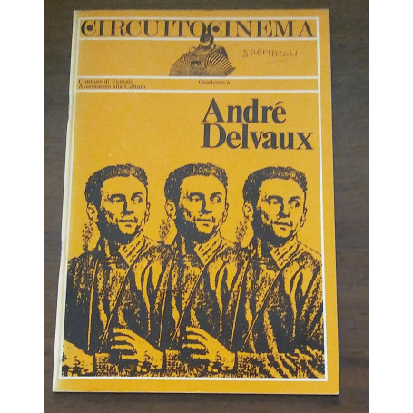 CIRCUITO CINEMA ANDRE' DELVAUX